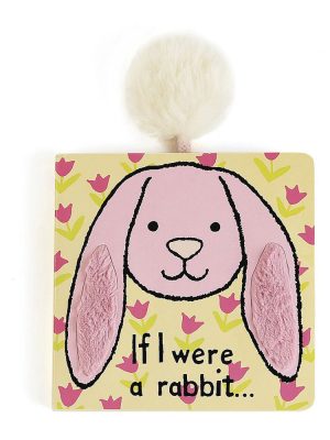 If I Were A Rabbit Board Book