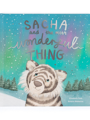 Sacha and the Most Wonderful Thing Book